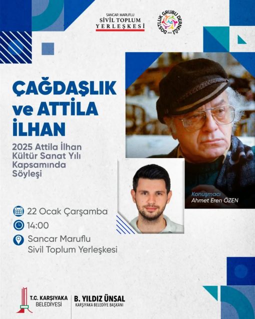 Ahmet Eren Özen Çağdaşlık ve Attila İlhan