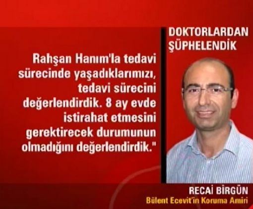  Recai Birgün Ecevit'in Koruma Müdürüydü
